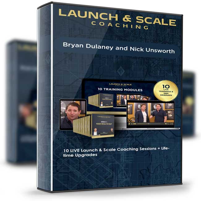 Bryan Dulaney & Nick Unsworth – The Launch & Scale Coaching 1 Bryan Dulaney & Nick Unsworth – The Launch & Scale Coaching