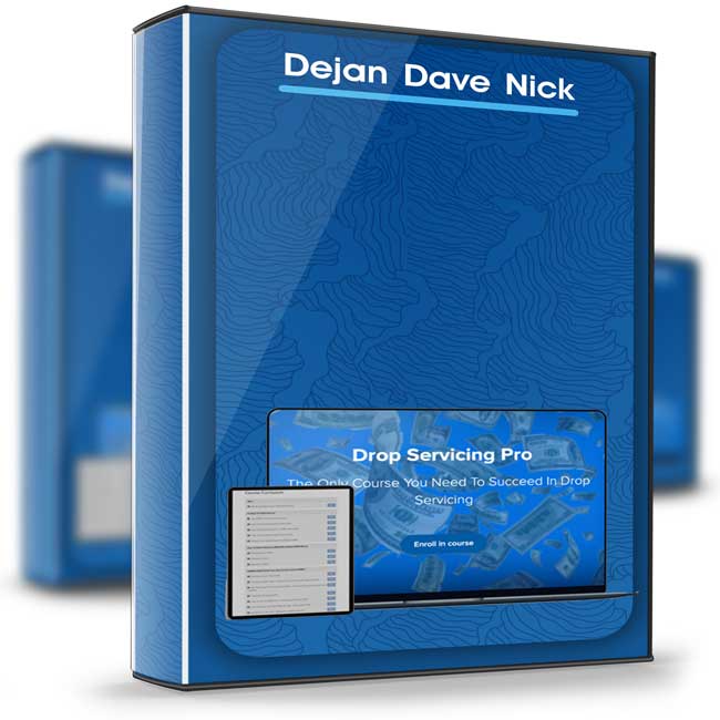 Dejan Dave Nick – Drop Servicing Pro 1 Dejan Dave Nick – Drop Servicing Pro