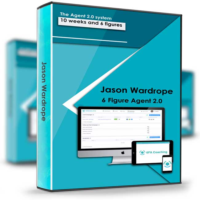 Jason Wardrope – 6 Figure Agent 2.0 System & Seller Lead Mastery Course 1 Jason Wardrope – 6 Figure Agent 2.0 System & Seller Lead Mastery Course