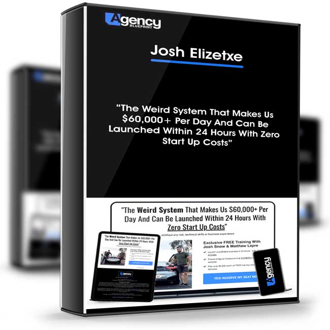 Josh Elizetxe – Agency Blueprint 1 Josh Elizetxe – Agency Blueprint