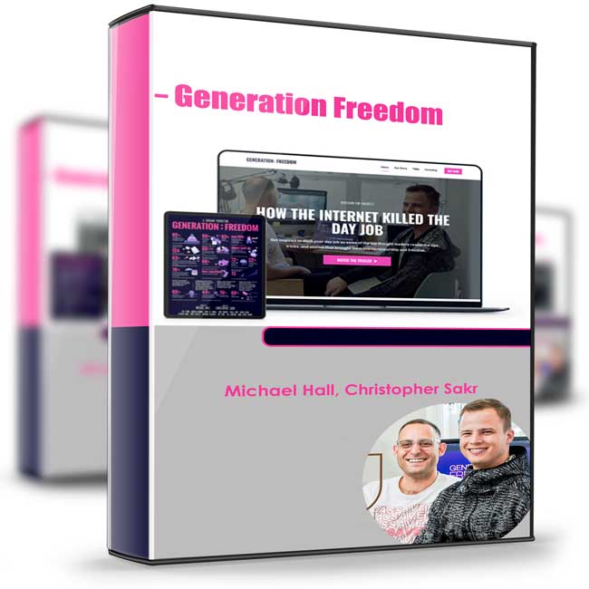 Michael Hall, Christopher Sakr – Generation Freedom 1 Michael Hall, Christopher Sakr – Generation Freedom