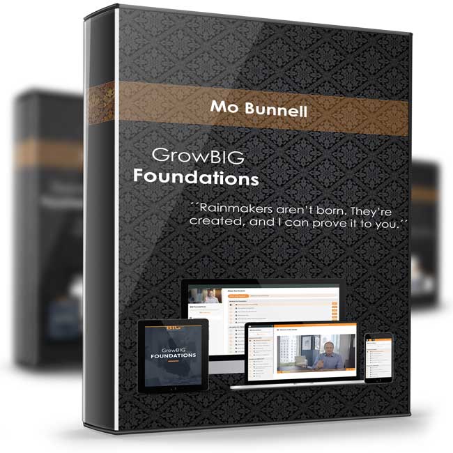 Mo Bunnell – GrowBIG Foundations 1 Mo Bunnell – GrowBIG Foundations