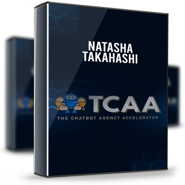 The Chatbot Agency Accelerator – Natasha Takahashi 1 The Chatbot Agency Accelerator – Natasha Takahashi