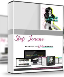 Stef Joanne – Building Your Empire