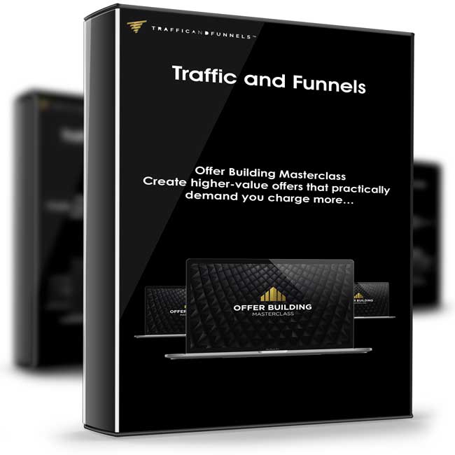 Traffic and Funnels – er Building Masterclass 1 Traffic and Funnels – er Building Masterclass