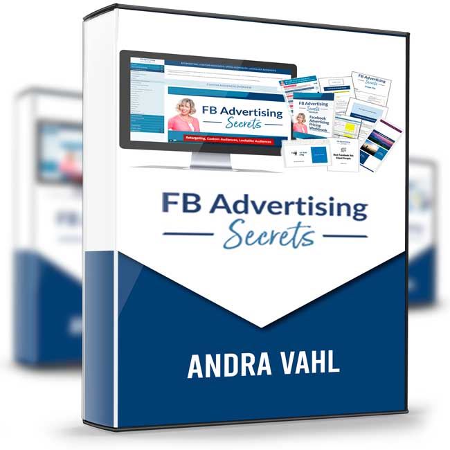 Facebook Advertising Secrets – Andra Vahl 1 Facebook Advertising Secrets – Andra Vahl