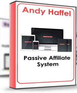 Passive Affiliate System 2019 – Andy Haffel