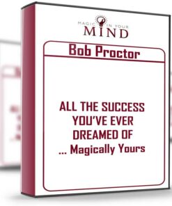Magic In Your Mind – Bob Proctor