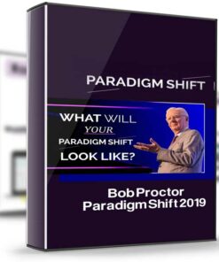 Paradigm Shift 2019 – Bob Proctor