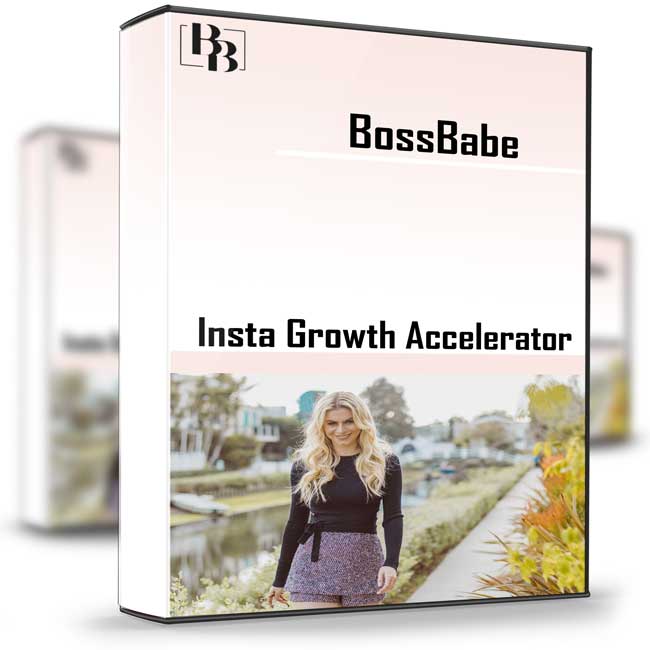 Insta Growth Accelerator DIY – BossBabe 1 Insta Growth Accelerator DIY – BossBabe