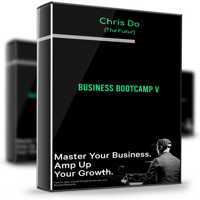 Chris Do (The Futur) – Business Bootcamp V 1 Chris Do (The Futur) – Business Bootcamp V