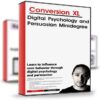 Digital Psychology and Persuasion Minidegree – Conversion XL