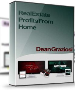 Real Estate Profits From Home – Dean Graziosi