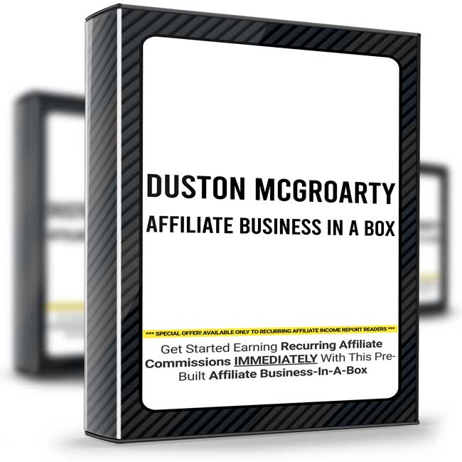 Affiliate Business in a Box – Duston McGroarty 1 Affiliate Business in a Box – Duston McGroarty
