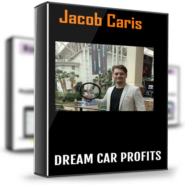 Dream Car Profits – Jacob Caris 1 Dream Car Profits – Jacob Caris