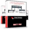 Matt Par – Tube Mastery and Monetization