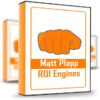 ROI Engines – Matt Plapp