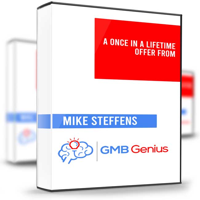 GMB Genius – Mike Steffens 1 GMB Genius – Mike Steffens