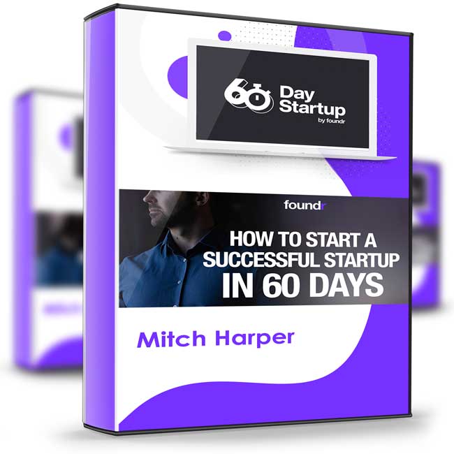 60 Day Startup – Mitch Harper 1 60 Day Startup – Mitch Harper