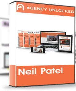 Agency Unlocked – Neil Patel