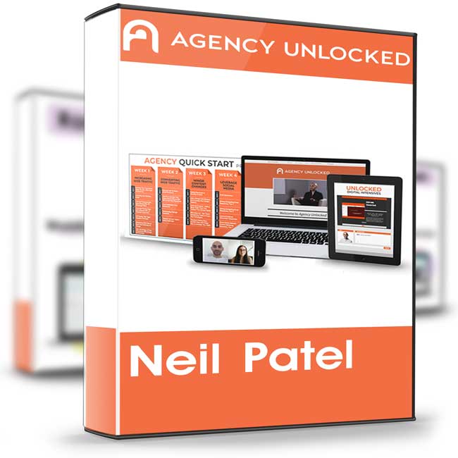 Agency Unlocked – Neil Patel 1 Agency Unlocked – Neil Patel
