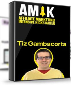 Amik Affiliate Marketing Intensive Kickstarter – Tiz Gambacorta