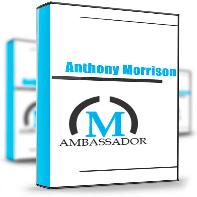 Ambassador Club – Anthony Morrison 1 Ambassador Club – Anthony Morrison