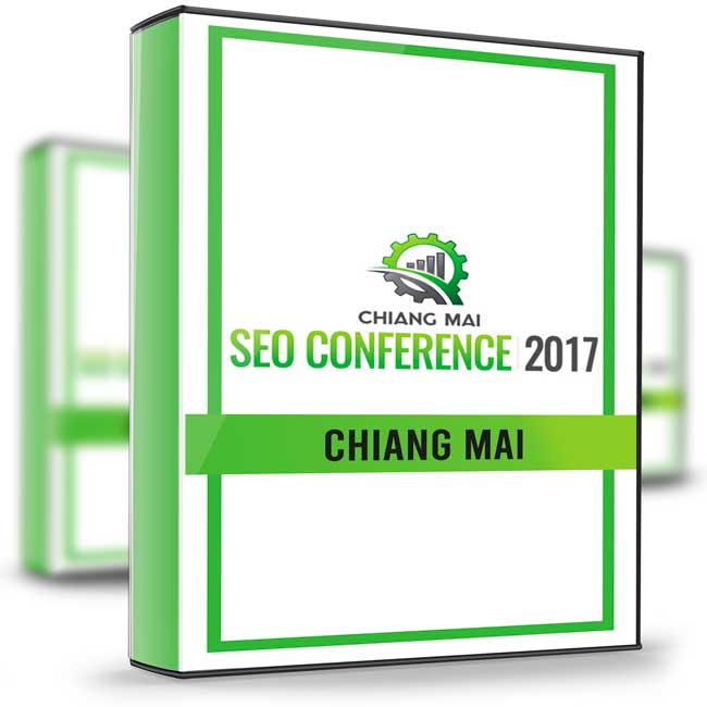 SEO Conference 2017 Recordings - Chiang Mai 1 SEO Conference 2017 Recordings - Chiang Mai