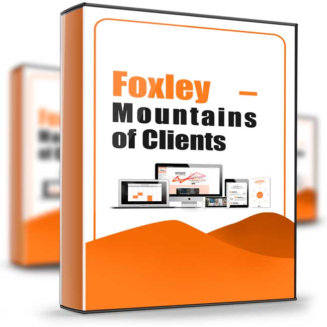 Mountains of Clients – Foxley 1 Mountains of Clients – Foxley