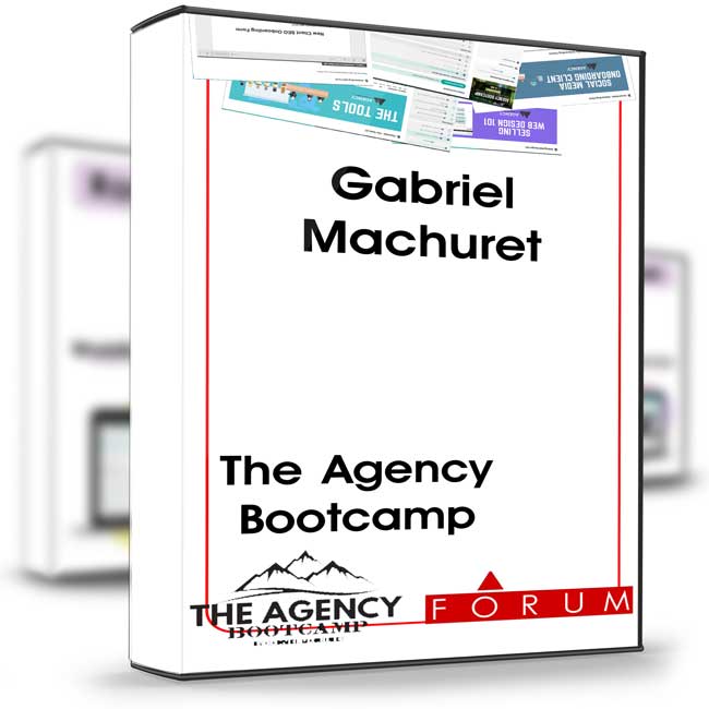 The Agency Bootcamp – Gabriel Machuret 1 The Agency Bootcamp – Gabriel Machuret
