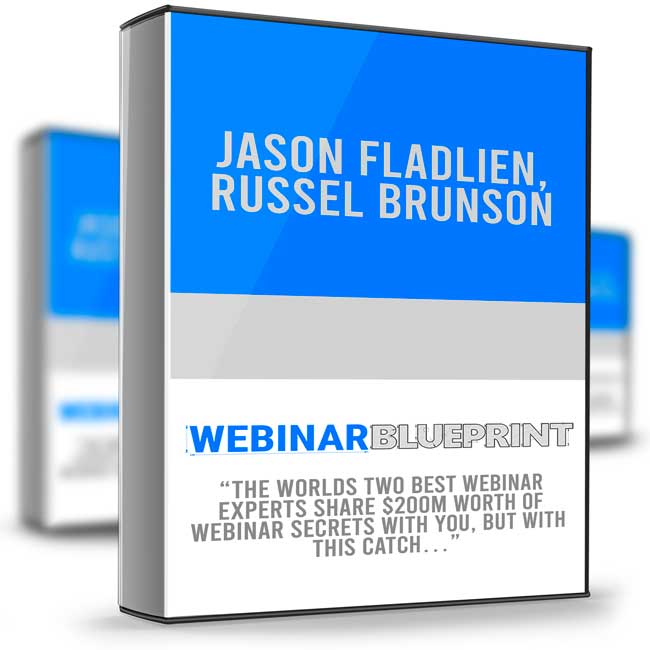 Webinar Blueprint - Jason Fladlien, Russel Brunson 1 Webinar Blueprint - Jason Fladlien, Russel Brunson