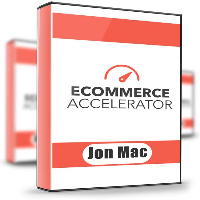 eCommerce Accelerator – Jon Mac 1 eCommerce Accelerator – Jon Mac