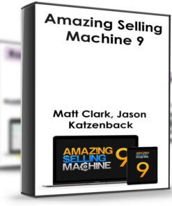 Amazing Selling Machine 9 – Matt Clark, Jason Katzenback