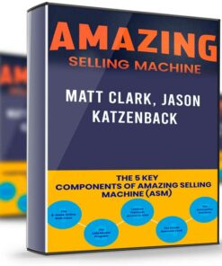 Amazing Selling Machine X – Matt Clark, Jason Katzenback