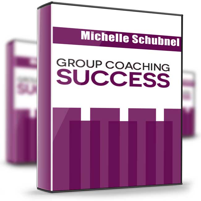 Group Coaching Success – Michelle Schubnel 1 Group Coaching Success – Michelle Schubnel