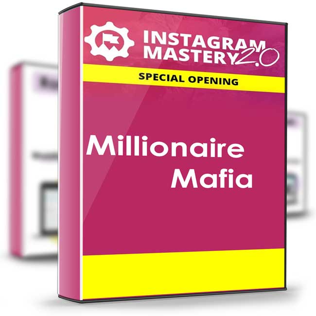 Instagram Mastery 2.0 – Millionaire Mafia 1 Instagram Mastery 2.0 – Millionaire Mafia