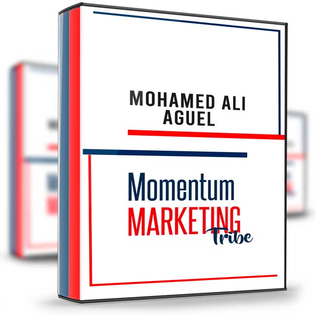 Momentum Marketing Tribe – Mohamed Ali Aguel 1 Momentum Marketing Tribe – Mohamed Ali Aguel