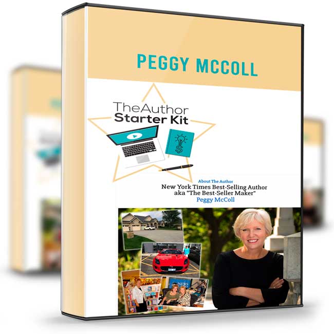 The Author Starter Kit – Peggy McColl 1 The Author Starter Kit – Peggy McColl