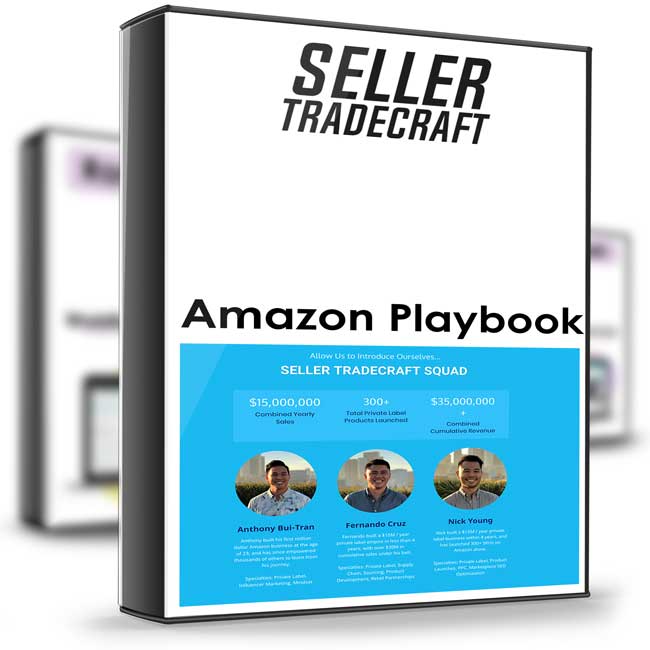 Amazon Playbook – Seller Tradecraft 1 Amazon Playbook – Seller Tradecraft