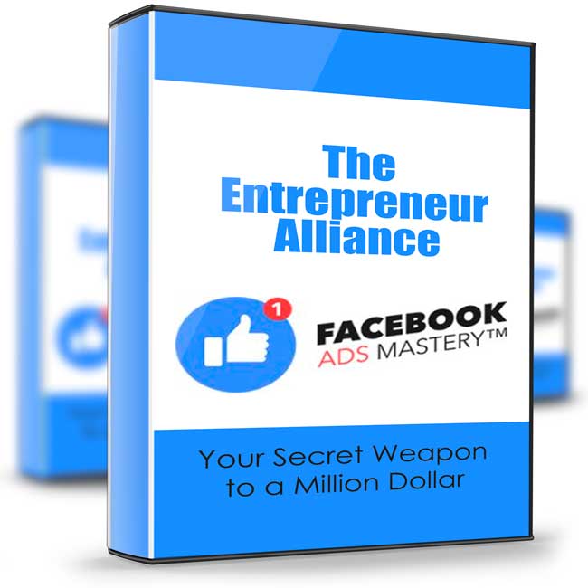Facebook Ads Mastery - The Entrepreneur Alliance 1 Facebook Ads Mastery - The Entrepreneur Alliance