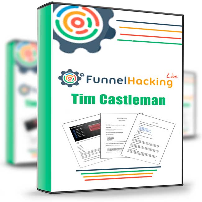 Funnel Hacking Live Notes 2018 – Tim Castleman 1 Funnel Hacking Live Notes 2018 – Tim Castleman