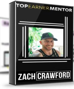 Top Earner Mentor – Zach Crawford