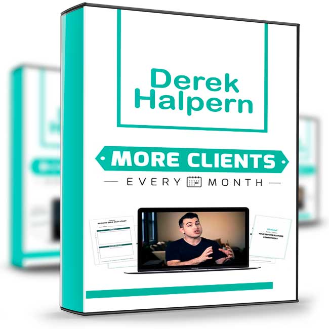 More Clients Every Month - Derek Halpern 1 More Clients Every Month - Derek Halpern