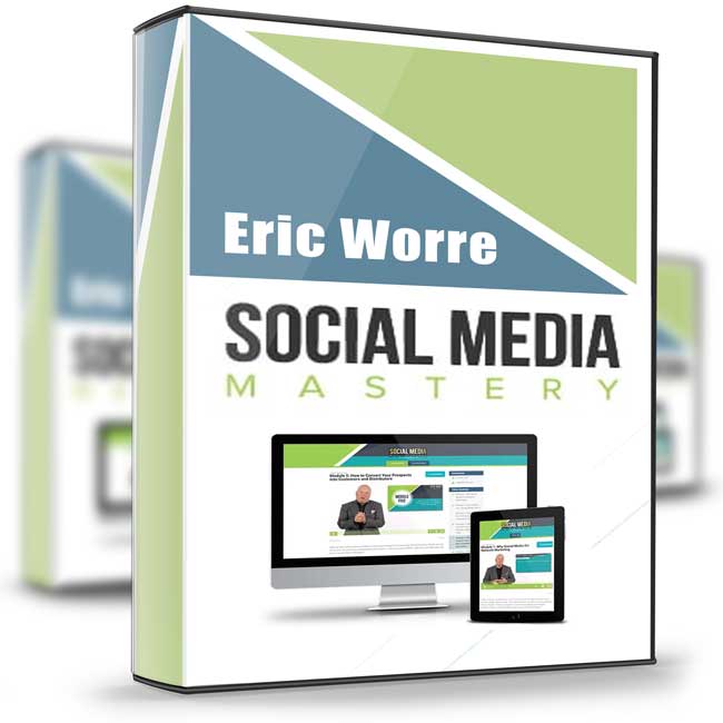 Social Media Mastery - Eric Worre 1 Social Media Mastery - Eric Worre