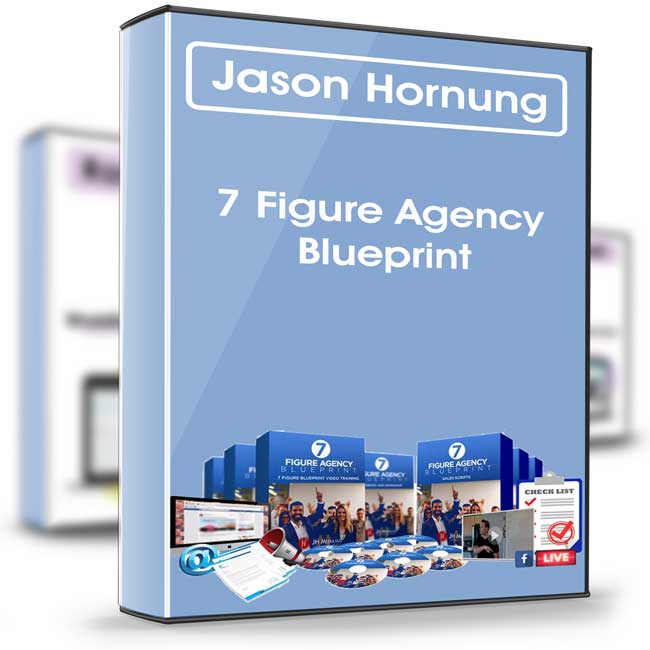 7 Figure Agency Blueprint - Jason Hornung 1 7 Figure Agency Blueprint - Jason Hornung