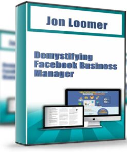 Demystifying Facebook Business Manager - Jon Loomer