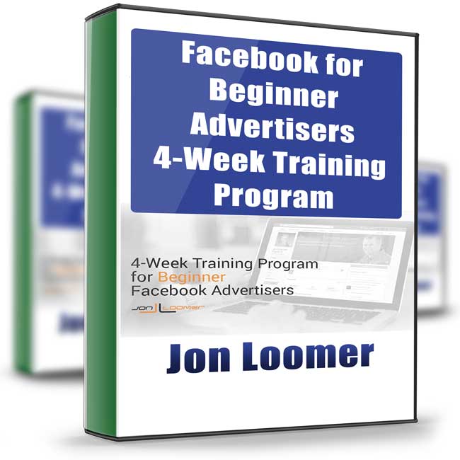 Facebook for Beginner Advertisers 4-Week Training Program - Jon Loomer 1 Facebook for Beginner Advertisers 4-Week Training Program - Jon Loomer