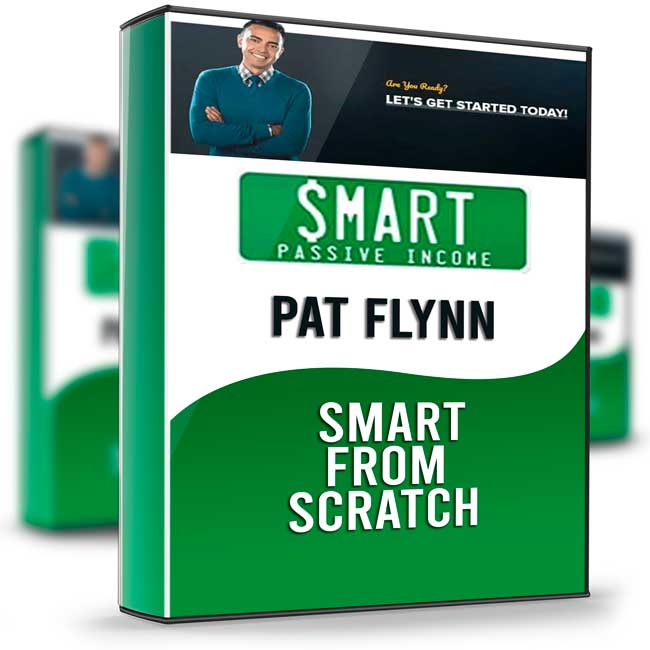 Smart From Scratch - Pat Flynn 1 Smart From Scratch - Pat Flynn