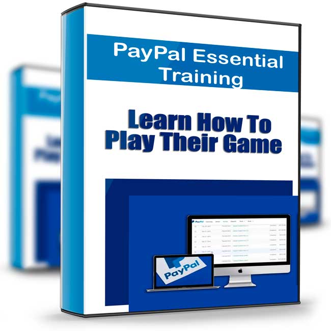 Learn How To Play Their Game - PayPal Essential Training 1 Learn How To Play Their Game - PayPal Essential Training