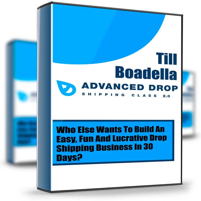 Advanced Drop Shipping Class 2.0 - Till Boadella 1 Advanced Drop Shipping Class 2.0 - Till Boadella
